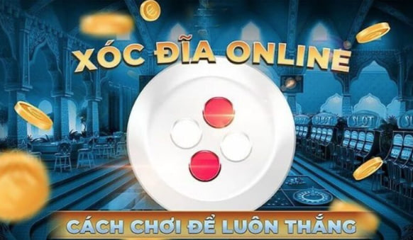 Hướng dẫn cách đặt cược Xóc đĩa ăn tiền Ku191 